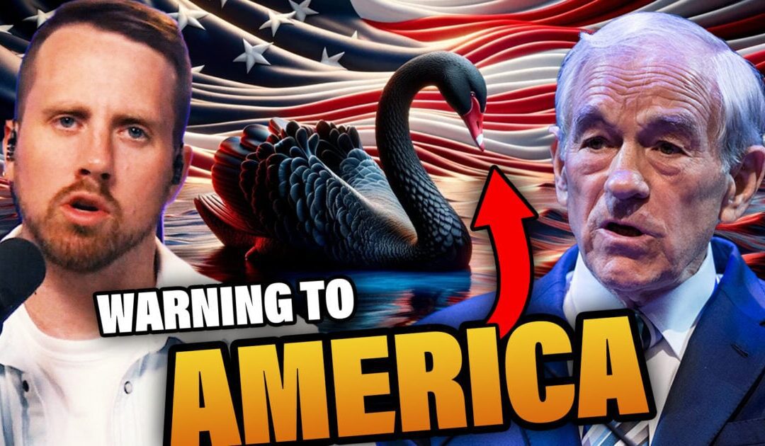 WARNING: Catastrophic “BLACK SWAN” Event COMING Late 2024, Ron Paul Tells Tucker Carlson