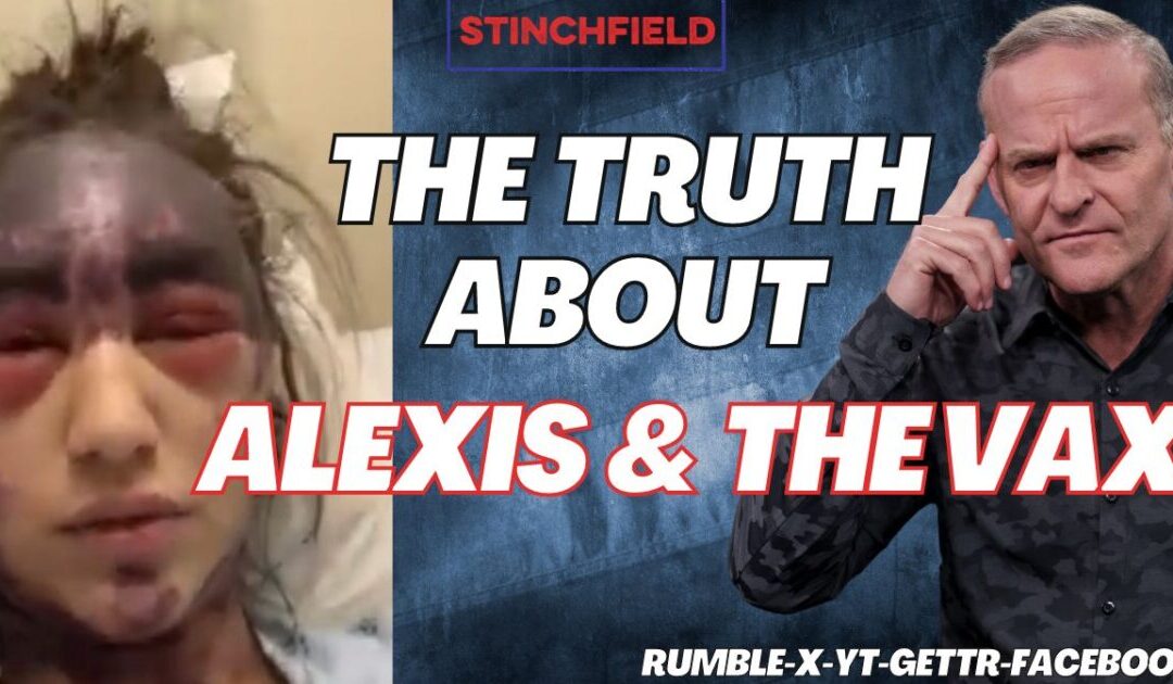 Can a Cocktail of Vaccinations Cause This?  The Truth About Alexis and her Condition (VIDEO)