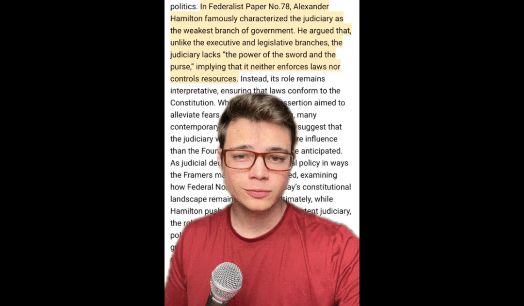 Victor Reacts: Federalist No. 78 Called the Judiciary the Weakest Branch — What Happened?(VIDEO)