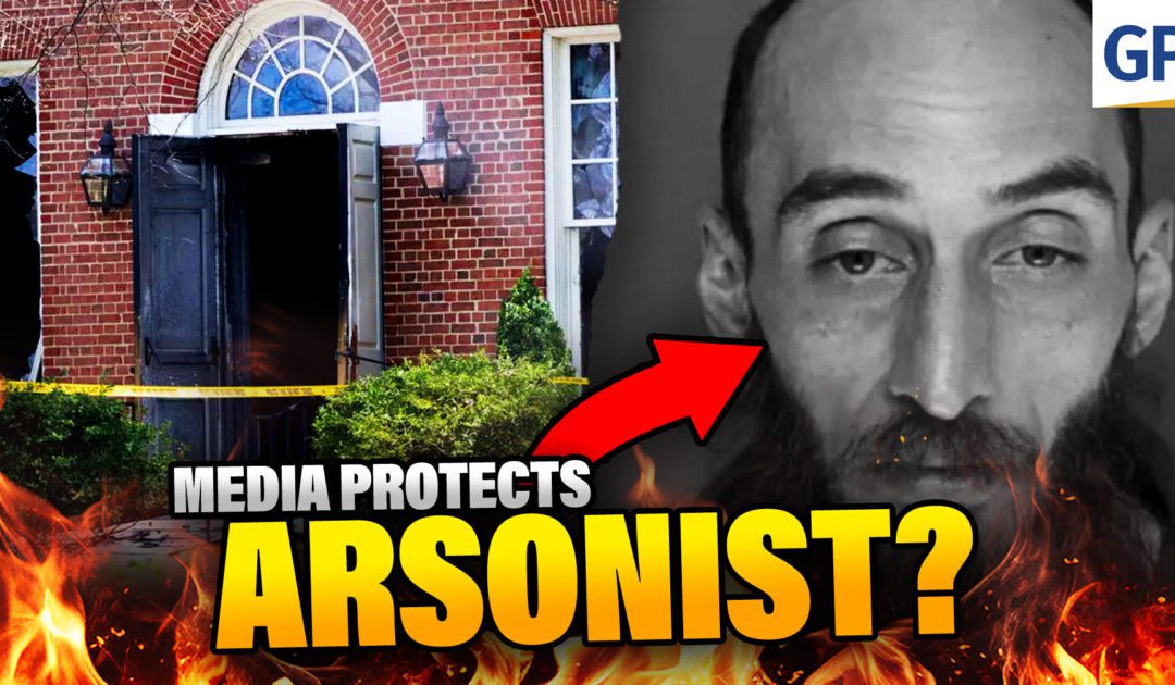 Media Caught Twisting Truth About Arsonist Who Torched Governor’s Mansion | Elijah Schaffer’s Top 5 (VIDEO)