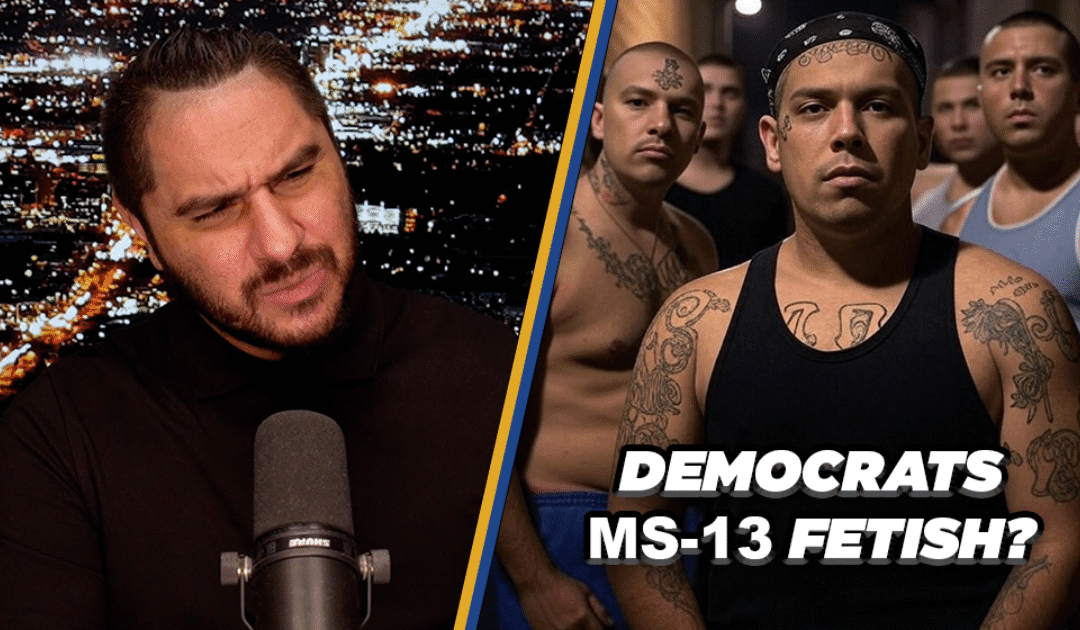 Democrats MS-13 Fetish Keeps Getting Worse | Drew Hernandez