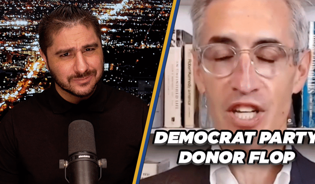 Democrat Party Billionaire Donors Still Refuse To Back Democrat Candidates | Drew Hernandez