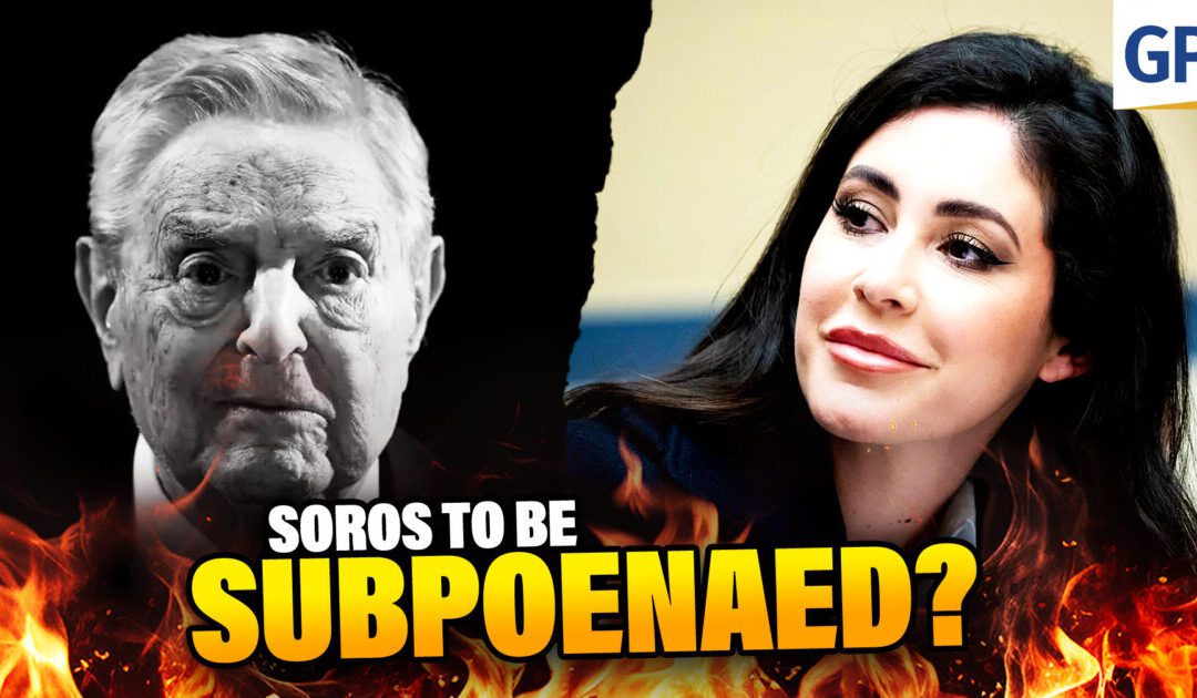 Rep. Luna’s EXPLOSIVE X Post: DEMANDS George Soros Subpoena  | Elijah Schaffer’s Top 5 (VIDEO)